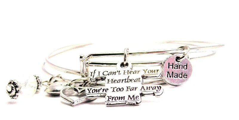 Pure link bangles-If I Cant Hear Your Heart Beat You're Too Far Away From Me Expandable Bangle Bracelet Set