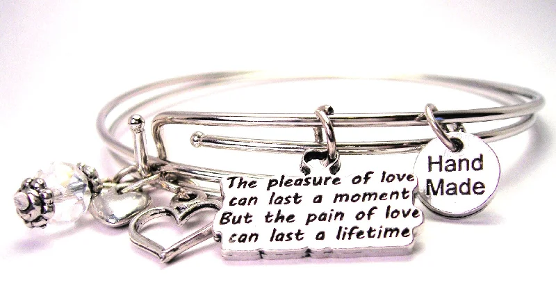 Woven cord bangles-The Pleasure Of Love Can Last A Moment But The Pain Of Love Can Last A Lifetime Expandable Bangle Bracelet Set