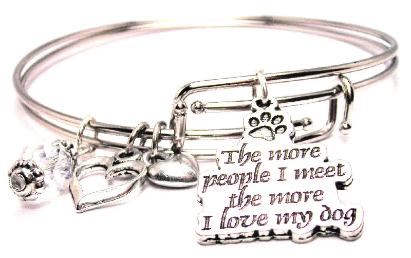 Heavy stone bangles-The More People I Meet The More I Love My Dog Expandable Bangle Bracelet Set